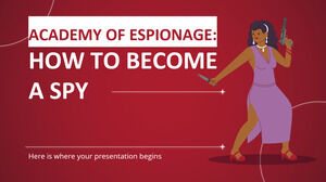 Academia de Spionaj: Cum să devii un spion