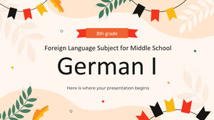 Disciplina de Língua Estrangeira do Ensino Médio - 8ª Série: Alemão I