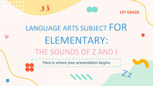小学一年级语言艺术科目：Z 和 J 的发音