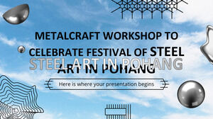 Metalcraft Workshop to Celebrate Festival of Steel Art in Pohang