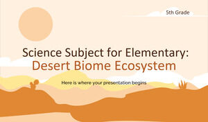 Naturwissenschaftliches Fach für Grundschule – 5. Klasse: Wüstenbiom-Ökosystem