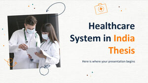 System opieki zdrowotnej w Indiach Teza