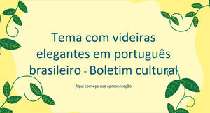 Tema di viti eleganti con tavolozza brasiliana - Newsletter culturale