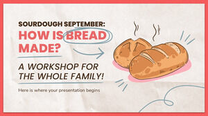 사워도우 9월: 빵은 어떻게 만들어지나요? 온 가족을 위한 워크숍