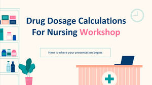 Calcule de dozare a medicamentelor pentru Atelierul de Nursing