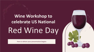 Wine Workshop to Celebrate US National Red Wine Day