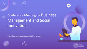Réunion-conférence sur la gestion d'entreprise et l'innovation sociale