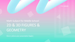 Math Subject for Middle School - 7th Grade: 2D & 3D Figures & Geometry
