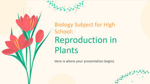 Materia de Biología para Bachillerato: Reproducción en Plantas