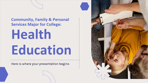 Komunitas, Keluarga & Layanan Pribadi Jurusan Perguruan Tinggi: Pendidikan Kesehatan