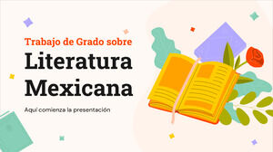Teză de licență în literatura mexicană