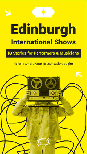エディンバラ国際ショー、パフォーマーやミュージシャン向けの IG ストーリー