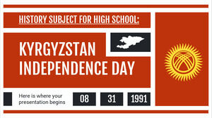 วิชาประวัติศาสตร์สำหรับโรงเรียนมัธยม: วันประกาศอิสรภาพของคีร์กีซสถาน