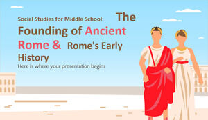 Études sociales pour le collège : la fondation de la Rome antique et les débuts de Rome