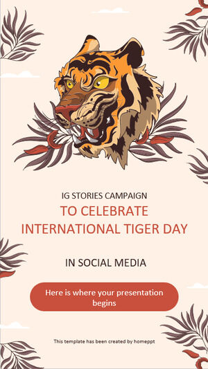 Uluslararası Kaplan Gününü Sosyal Medyada Kutlamak İçin IG Stories Kampanyası未