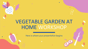 Atelier de grădină de legume la domiciliu