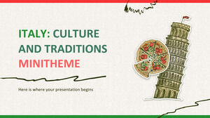 이탈리아: 문화 및 전통 미니테마