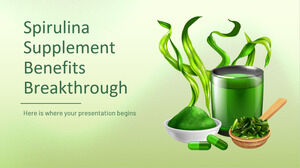 Spirulina Supplement Benefits Breakthrough