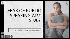 Fear of Public Speaking Case Study