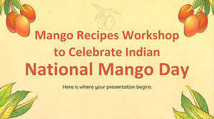Atelier de rețete de mango pentru a sărbători Ziua Națională a Indiei Mango