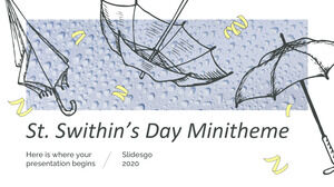 St. Swithin’s Day Minitheme