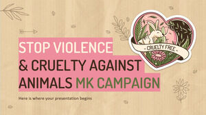 Stoppt Gewalt und Grausamkeit gegen Tiere, MK-Kampagne