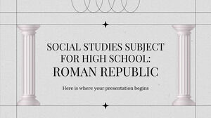 Przedmiot wiedzy o społeczeństwie dla szkoły średniej: Republika Rzymska