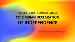موضوع التاريخ للمدرسة الثانوية: إعلان الاستقلال الكولومبي