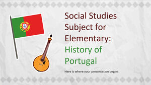 วิชาสังคมศึกษาระดับประถมศึกษา: ประวัติศาสตร์โปรตุเกส