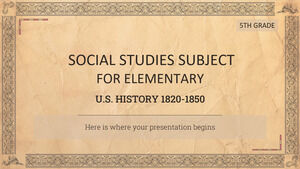 초등학교 - 5학년 사회 과목: 미국사 1820-1850