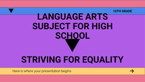 مادة فنون اللغة للمدرسة الثانوية - الصف العاشر: الكفاح من أجل المساواة