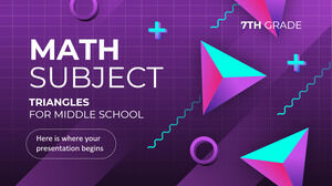 Materia de Matemáticas para la Escuela Intermedia - 7mo Grado: Triángulos