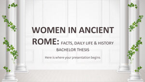 고대 로마의 여성: 사실, 일상 생활 및 역사 - 학사 논문