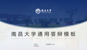 Ppt-Vorlage für allgemeine Verteidigung der Nanchang-Universität