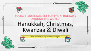 Social Studies Subject for Pre-K: Holidays Around The World - Hanukkah, Christmas, Kwanzaa & Diwali