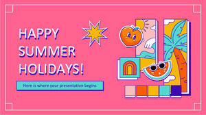 Happy Summer Holidays!