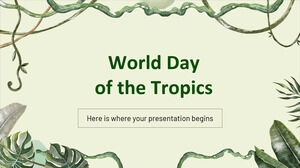 Giornata Mondiale dei Tropici