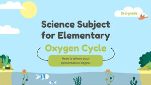 Matière scientifique pour le primaire - 3e année : cycle de l'oxygène