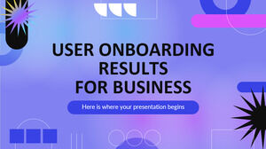 User Onboarding Results for Business