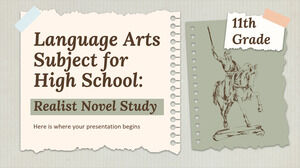 مادة فنون اللغة للمدرسة الثانوية - الصف الحادي عشر: دراسة واقعية للرواية