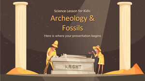 어린이를 위한 과학 수업: 고고학 및 화석