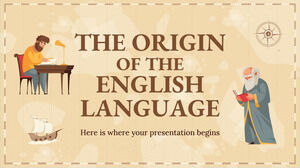The Origin of the English Language