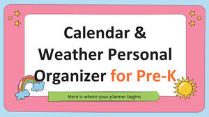 Calendar & Weather Personal Organizer for Pre-K