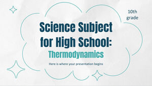 Przedmiot ścisły dla liceum – klasa 10: Termodynamika