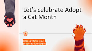 Let's Celebrate Adopt a Cat Month
