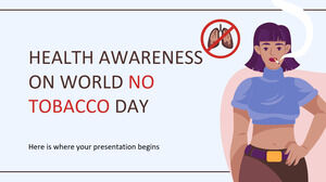 Sensibilisation à la santé lors de la Journée mondiale sans tabac