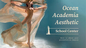 Ocean Academia Aesthetic School Center