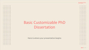Basic Customizable PhD Dissertation