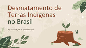Defrișarea terenurilor indigene din Brazilia Apărarea tezei