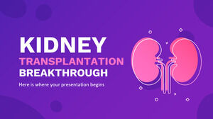 Kidney Transplantation Breakthrough